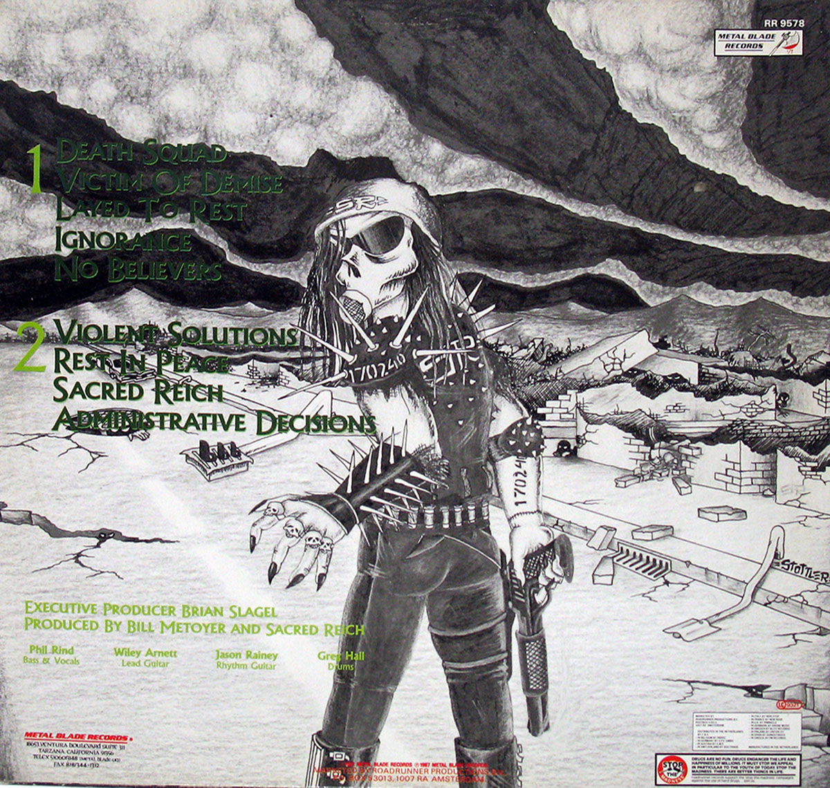 Sacred Reich Ignorance 1987 album back cover. A black-and-white dystopian illustration featuring a skeletal figure wearing a spiked leather jacket and sunglasses, standing in a war-torn wasteland with a handgun in one hand and a microphone in the other. The background depicts ruined buildings, mountains, and dark storm clouds. The album's tracklist is displayed in bold green text, split into Side 1 and Side 2. The Metal Blade Records logo and production credits are located at the bottom.